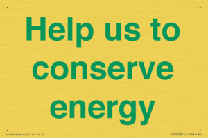 Help us to conserve energy 